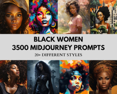 3500 Midjourney Prompts Black Women, AI Art, Midjourney Prompt, Midjourney AI