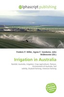 Frederic P. Miller (U. A.) | Irrigation In Australia | Taschenbuch | Englisch
