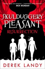 RESURRECTION (SKULDUGGERY PLEASANT, BOOK 10) By Derek Landy Excellent Condition