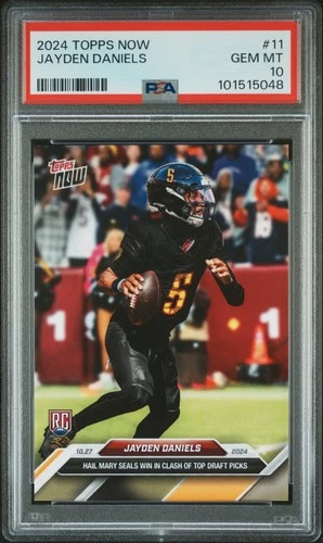 2024 TOPPS NOW #11 JAYDEN DANIELS PSA 10