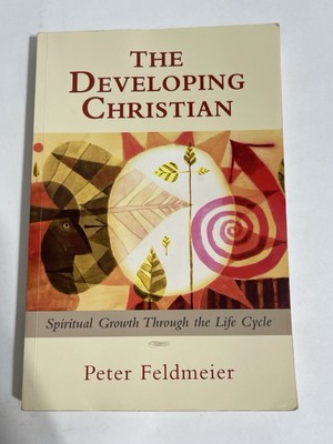 Book: The Developing Christian: Spiritual Growth through the Life Cycle