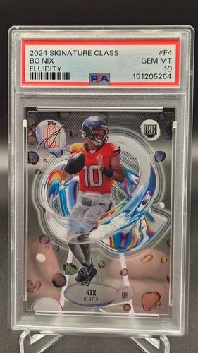 2024 Topps Signature Class Bo Nix Fluidity RC Rookie #F-4 Broncos PSA 10