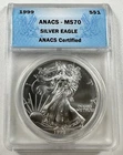 1999 $1 American Eagle ANACS MS70 1 oz Silver .999 Fine Bullion Coin