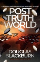 Post Truth World Douglas Blackburn Taschenbuch Englisch 2023 Sherlock Press