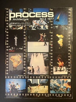 Process: Architecture  (1977 Issue 3) Community Design: By the People