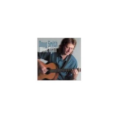 DOUG SMITH: ALONE AGAIN - CD