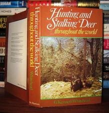 Whitehead, G. Kenneth HUNTING AND STALKING DEER THROUGHOUT THE WORLD  1st Editio