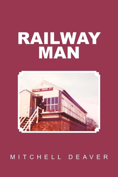 Mitchell Deaver | Railway Man | Taschenbuch | Englisch (2013) | Authorhouse-image