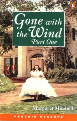 Gone with the Wind 1. Level 4 (1700 words) (Lernmaterialien): Part 1 (Penguin Re
