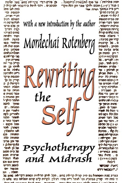 Mordechai Rotenberg | Rewriting The Self | Taschenbuch | Englisch (2004)-image