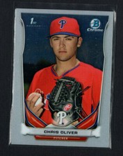 2014 Bowman Chrome Prospects CHRIS OLIVER Philadelphia Phillies