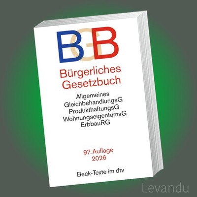 BÜRGERLICHES GESETZBUCH (BGB) | Beck-Texte im dtv 5001 - 97. Auflage 2026
