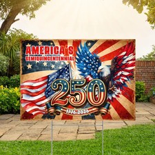 America 250th Anniversary Yard Sign USA Patriotic Outdoor