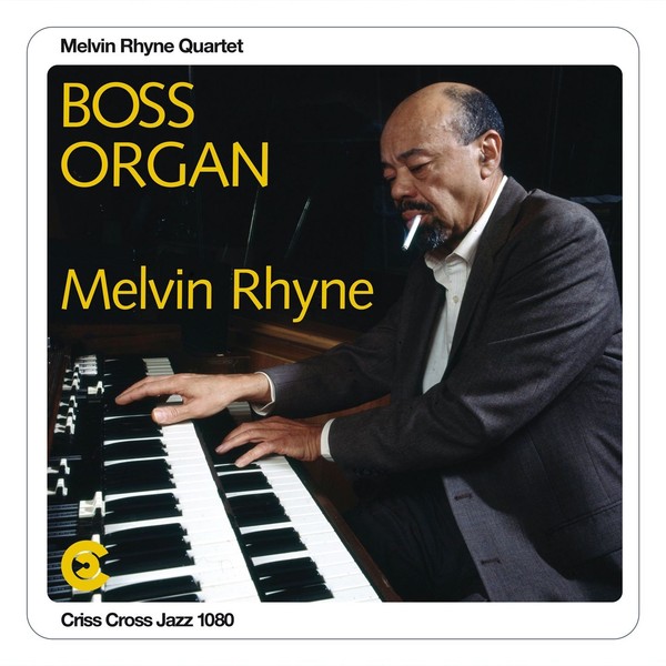 Vinile - Melvin Rhyne - Boss Organ (2 Lp) - Criss Cross Jazz -D- Neu-image