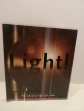 Light: The Industrial Age 1750-1900