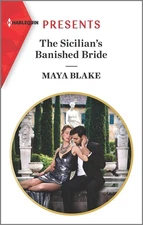 The Sicilian's Banished Bride: Escape with this Sicilian Marriage of Covenie...