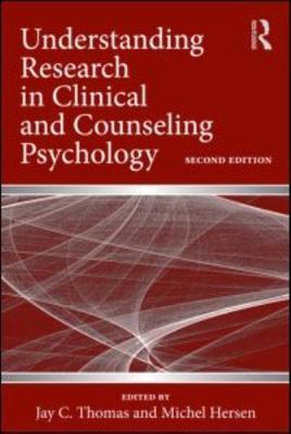 Understanding Research in Clinical and Counseling Psychology by 