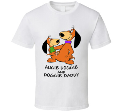 Augie Doggie And Doggie Daddy T Shirt