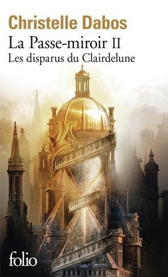 Christelle Dabo La Passe-miroir 02: Les disparus du Clai (Paperback) (UK IMPORT)