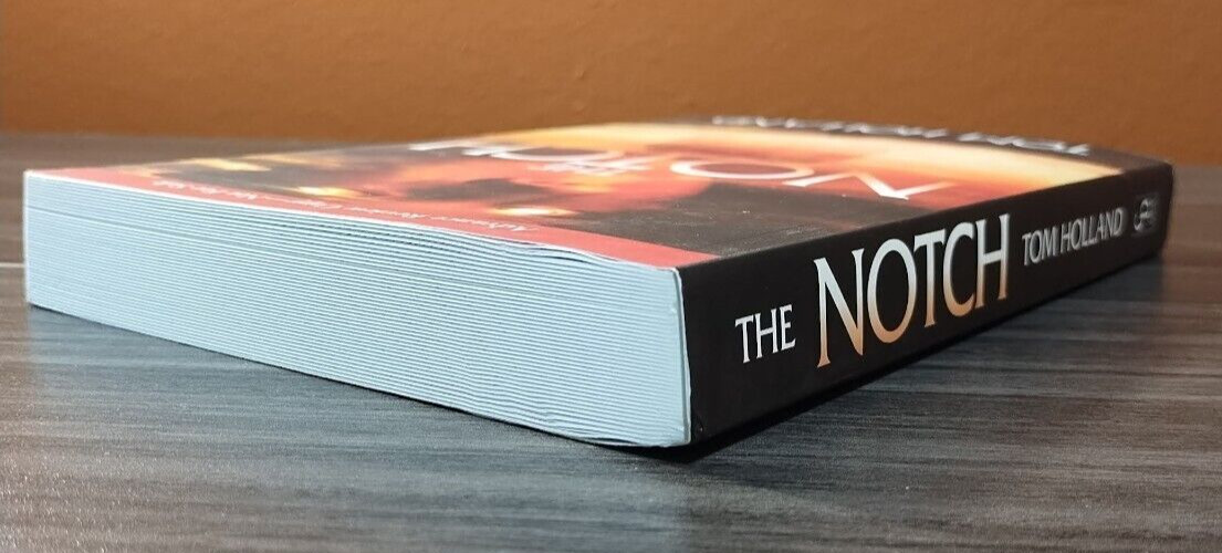The Notch by Tom Holland – ARC Uncorrected Proof First Edition