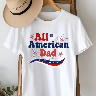 July 4th All American Dad Shirt, XL Unisex
