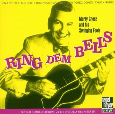 Ring Dem Bells - Marty Grosz (Audio cd)