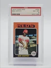 KEN GRIFFEY 1975 TOPPS MINI BASEBALL ROOKIE REDS #284 PSA 8 Q3562