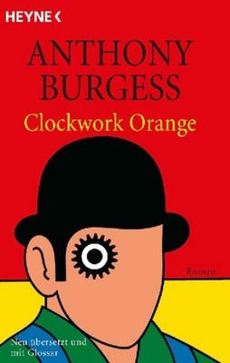 Clockwork Orange, Anthony Burgess