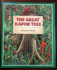 THE GREAT KAPOK TREE by Lynne Cherry SIGNED 1990 HC/DJ Tale of Amazon Rainforest