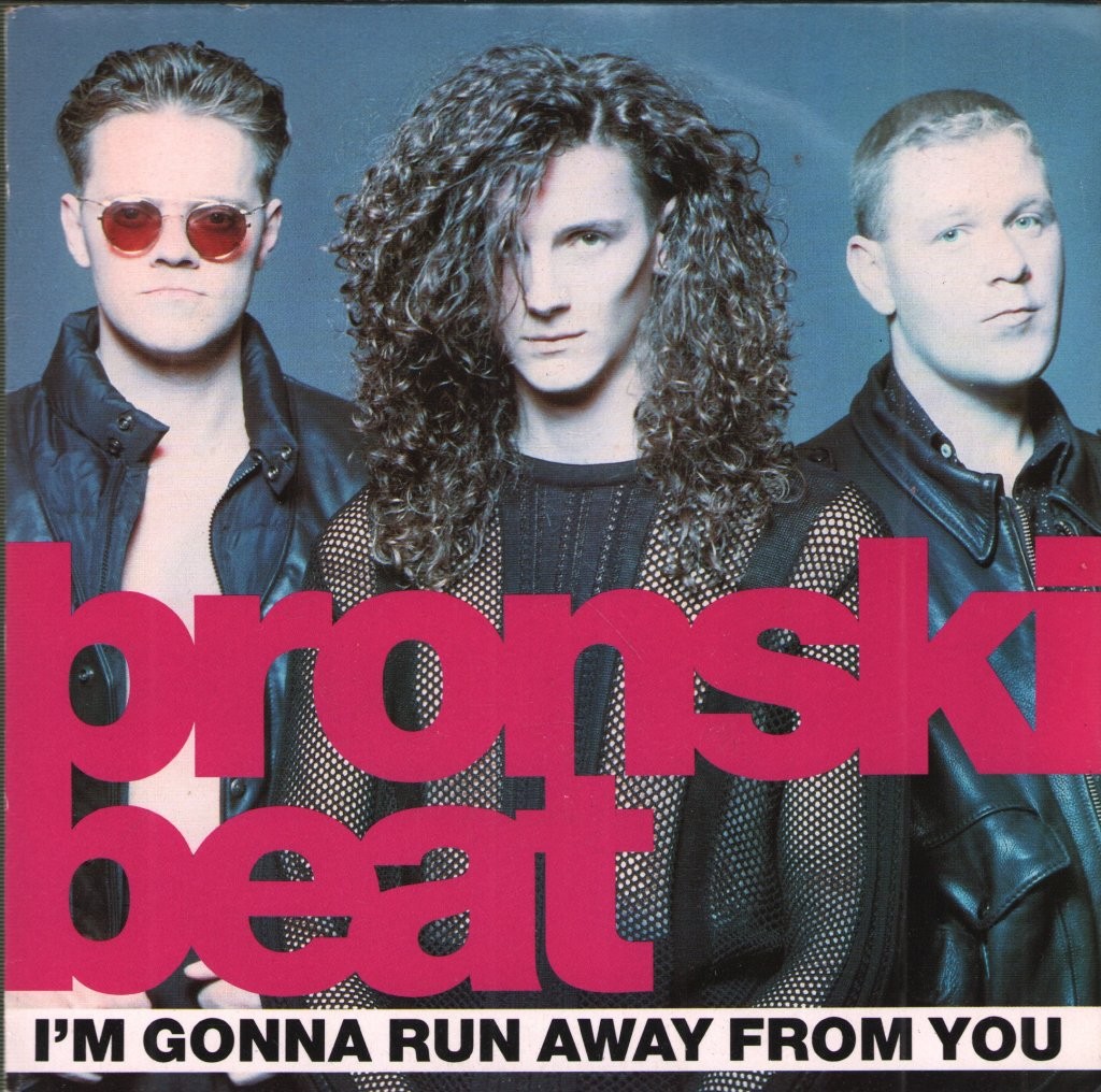 Bronski Beat I'm Gonna Run Away From You 7"" vinyl UK Zed Beat 1990 7"" in pic