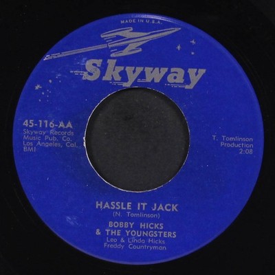 BOBBY HICKS: hassle it jack / long long time SKYWAY 7'' Single 45 RPM