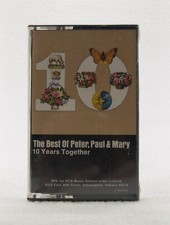 Sealed The Best Of Peter, Paul, And Mary Cassette Tape 10 Years Together