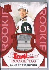 2015-16 THE CUP ROOKIE TAG LAURENT DAUPHIN ROOKIE AUTO 6/8 COYOTES / CANADIENS