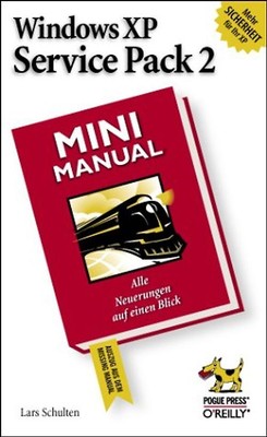 Windows XP Service Pack 2: Mini Manual