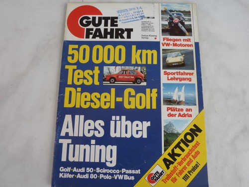 Gute Fahrt 07-1977 Golf,Audi 50, Scirocco, Passat, , Fliegen mit VW Motoren