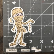 Mummy Humor Sticker For Skateboard Bottle Guitar Ect Mat38