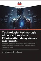Vyacheslav Bondarev | Technologie, Technologie Et Conception Dans...