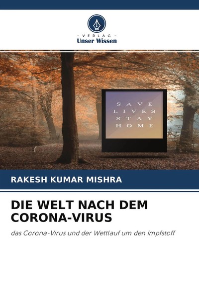Rakesh Kumar Mishra | Die Welt Nach Dem CORONA-VIRUS | Taschenbuch | Deutsch-image