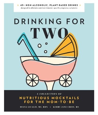 Drinking for Two by Diana Licalzi, Kerry Jane Criss - 9781944515829