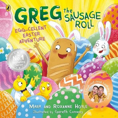 Greg the Sausage Roll: Egg-cellent Easter Adventure - 9780241631126