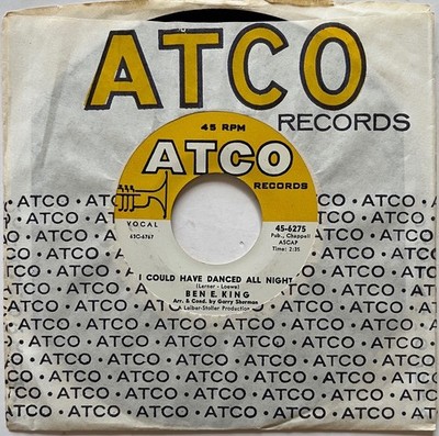 BEN E. KING 45 ATCO ''I COULD HAVE DANCED ALL NIGHT'' M-