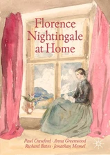 Florence Nightingale at Home - Paperback By Crawford, Paul - VERY GOOD