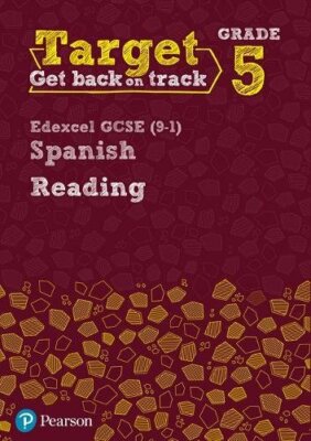 Target Grade 5 Reading Edexcel GCSE (9-1) Spanish Workbook (Modern Foreign Lan,
