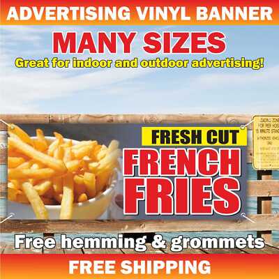 FRENCH FRIES Advertising Banner Vinyl Mesh Sign frys crispy hot potato fresh cut