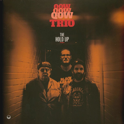 QOW Trio - The Hold Up 2024 12'' 180g Vinyl LP *New and Sealed* [Sleeve creased]