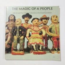 The Magic Of A People Folk Art Collection Alexander Girard Foundation 1968