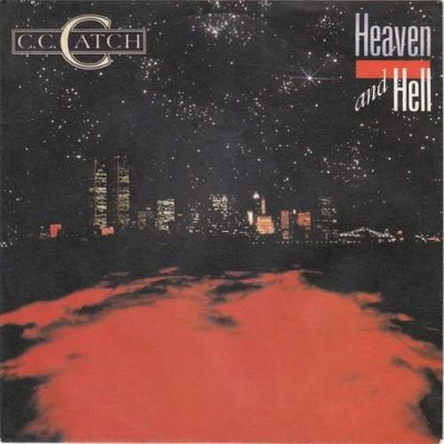 C.C. Catch - Heaven And Hell 7'' Single Vinyl Electronic,Pop 70709