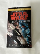 Heir to the Empire: Star Wars Legends (the Thrawn Trilogy) by Timothy Zahn...