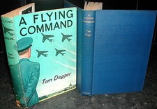 TOM DAGGER: A Flying Command 1961 1st Ed RAF Royal Air Force Station Commander