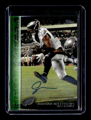 2015 Topps Field Access Autographs Green #54 Jordan Matthews Auto /50 - NM-MT